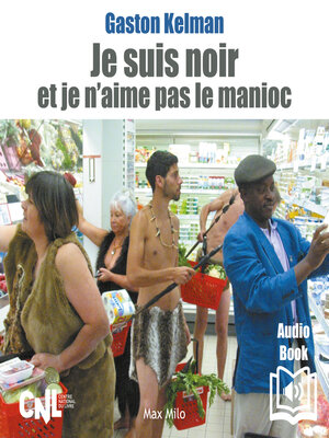 cover image of Je suis noir et je n'aime pas le manioc